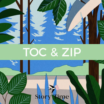 La couverture du podcast littéraire paticipatif pour enfa,t Toc et Zip de Story Time