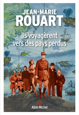La couverture du dernier livre de l'auteur et académicien Jean-Marie Rouart : 